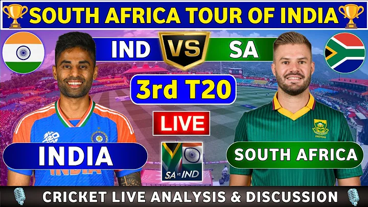India vs South Africa, 3rd T20 Live Score & Fan Commentary IND vs SA 3rd T20 SA tour of IND