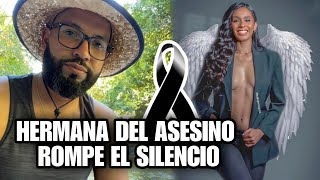 La Hermana De Jensy Rompe El Silencio Y Revela Por Qué Su Hermano Le Quitó La Vida A Chantal