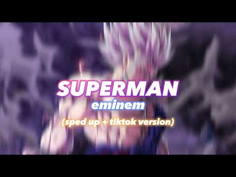 Eminem Superman Sped Up Tiktok Version