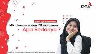 Mikrokontroler & Mikroprosesor Apa Bedanya?