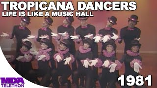 Tropicana Dancers - Life is Like a Music Hall | 1981 | MDA Telethon by MDA Telethon 361 views 1 month ago 3 minutes, 5 seconds