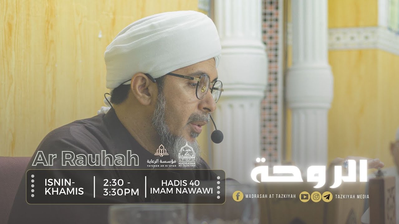 Rauhah Madrasah At Tazkiyah [ Musim 7 | Siri 1 ]