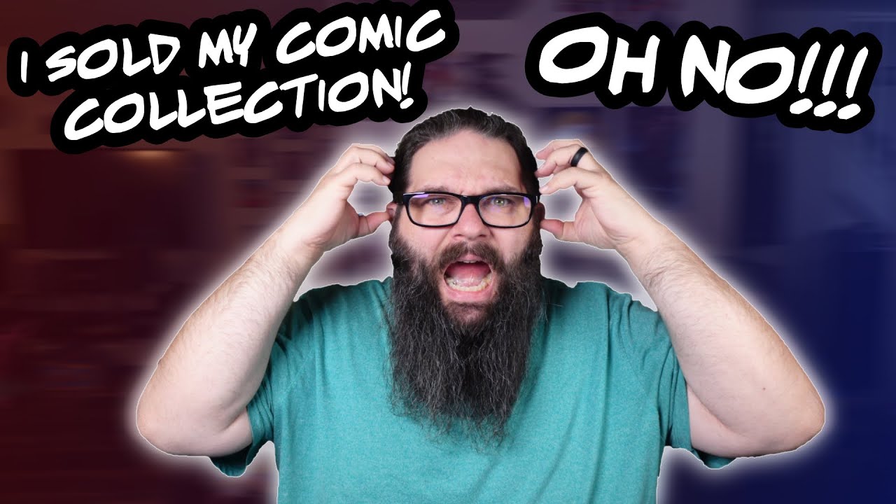 I Sold My Comic Book Collection! My Biggest Comic Collecting Regret!