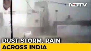 Over 50 Killed In Storm Across India, Warning Till Tomorrow