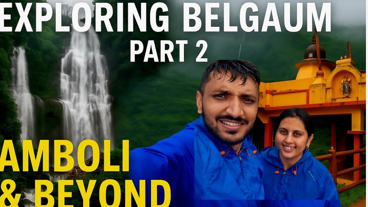 Belgaum Travel Vlog Part 2 | Amboli Falls, Kavleshed Point & HiraNakeshi Temple