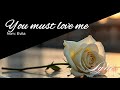 You Must Love Me - Evita | Lyric Lanes