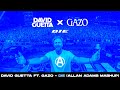 David Guetta ft. Gazo - Die (Allan Adams Mashup)