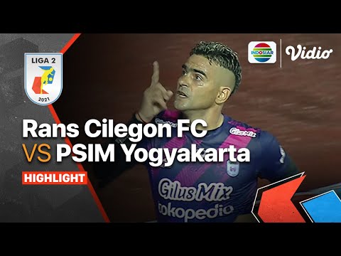 Highlights - Rans Cilegon FC VS PSIM Yogyakarta | Liga 2 2021