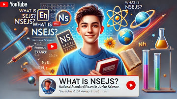 What is NSEJS? Your Ultimate Guide to the National Standard Examination in Junior Science!