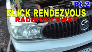 Career Overview Buick Rendezvous radiator replacement Pt.2