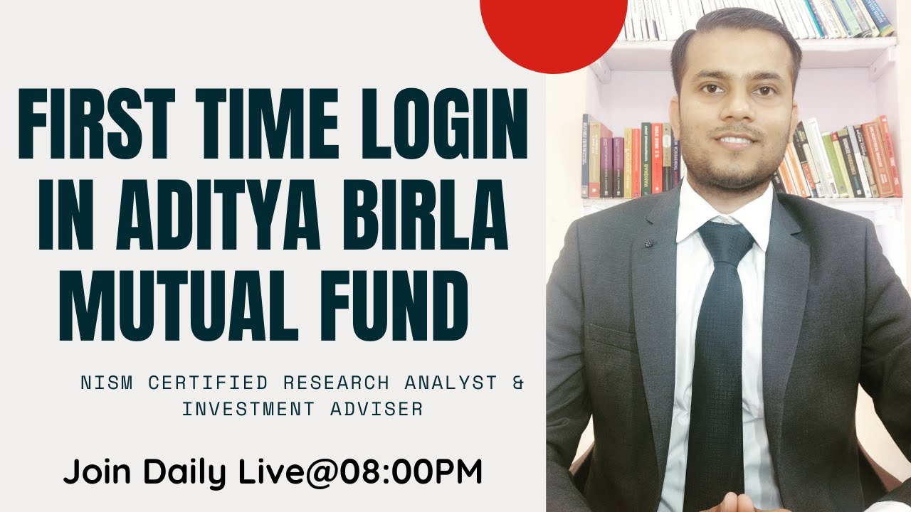 How to Register First Time in Aditya Birla Mutual Funds App Aditya