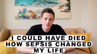 I could have died  How SEPSIS changed my life! Dr Alex on septic shock