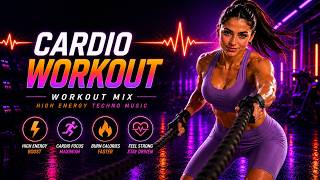 BEST WORKOUT MUSIC 2026 🔥 HIGH ENERGY EDM | TECHNO, CARDIO, HIIT & GYM MOTIVATION