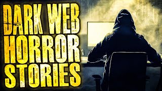 7 Dark Web/ Deep Web Horror Stories ||  COMPILATION screenshot 5