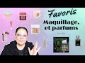 Favoris  maquillage et parfums avril 2024