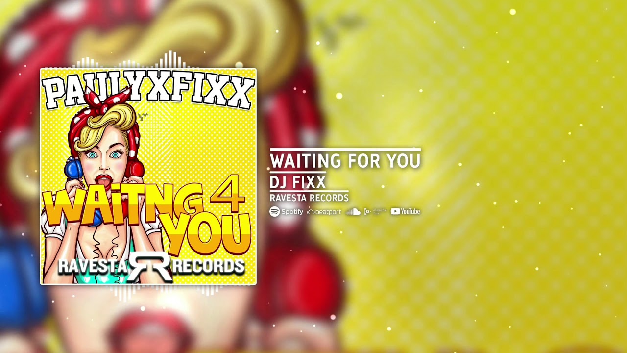 Tonton DJ Fixx - Waiting For You (Original Mix) TRAP MUSIC #1 di YouTube Tonton DJ Fixx - Waiting For You (Original Mix) TRAP MUSIC #1 di YouTube