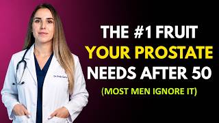 Your Enlarged Prostate HATES This Fruit (Doctors Rarely Mention It)