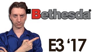 Grading Bethesda's Press Conference E3 2017 - ProJared