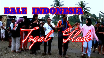 DESA BALE || TOGAL GLADI