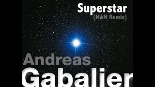 Andreas Gabalier - Superstar (MxM Remix) - only Promo!