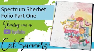 The Spectrum Sherbet Folio - Part One