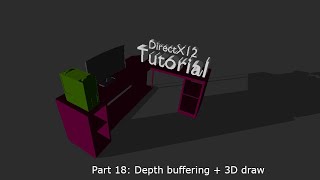 Beginner tutorial: Your first DirectX 12 application in C++ (Part 18: Depth buffering + 3D draw)
