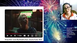 REACCIÓN: Stray Kids (Feat. Charlie Puth) _ Lose My Breath (MV)