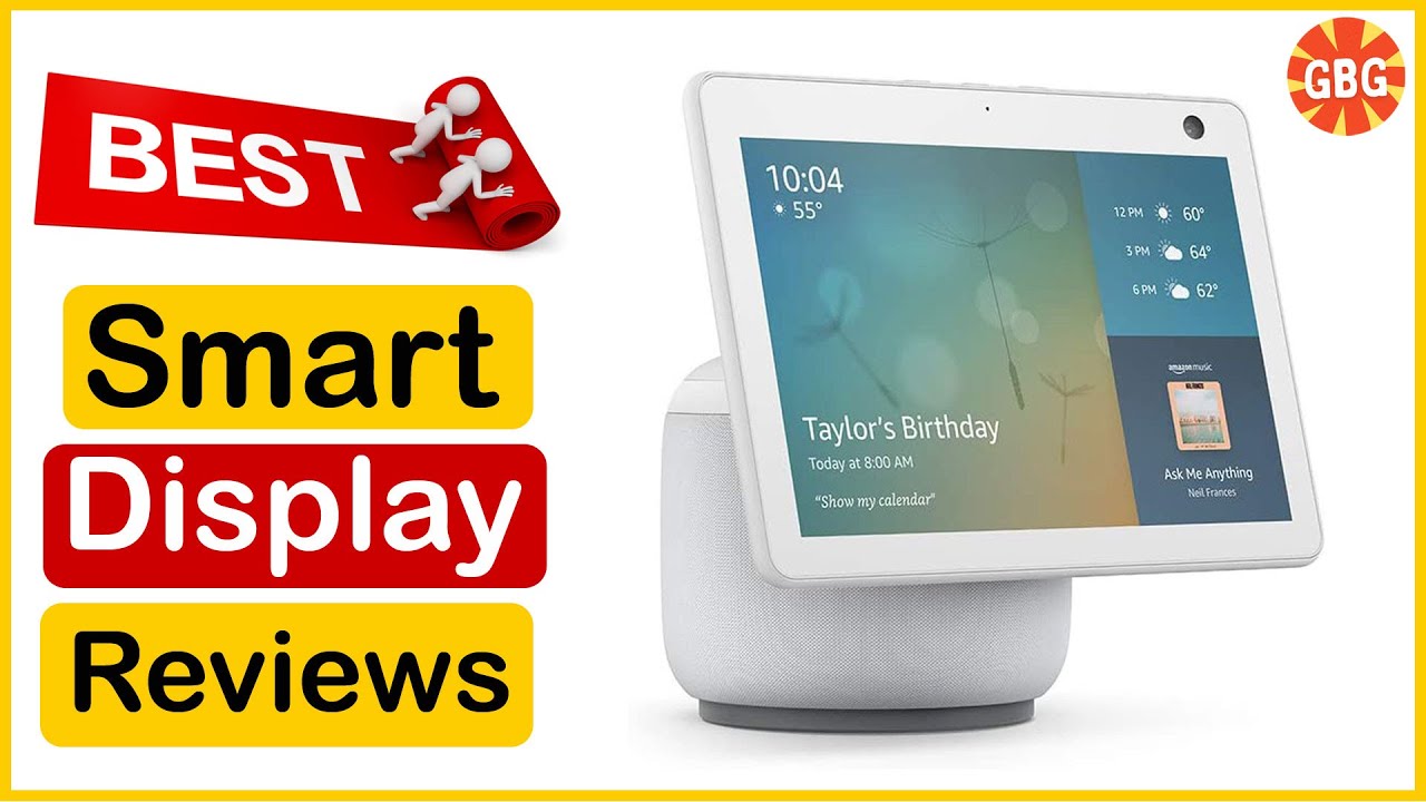 ✅  Best Smart Display Reviews In 2023 🏆 Top 5 Tested & Buying Guide