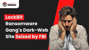 LockBit Ransomware Gang