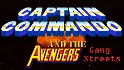 Captain Commando and The Avengers Stage 1 (Gang Streets)