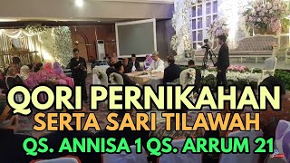 Qori Pernikahan QS. Annisa: 1, Arrum: 21