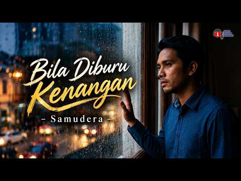 Bila Diburu Kenangan - Samudera🌸🎶 | Slow Rock Terbaik Malaysia | Lirik Video