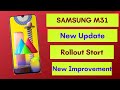 Samsung M31 New software Update | Galaxy M31 New Update |  Rollout Start