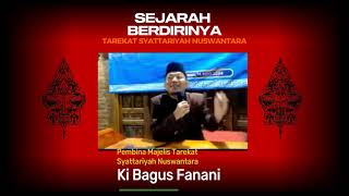 Download Lagu AWAL MULA BERDIRINYA TAREKAT SYATTARIYAH NUSWANTARA BINAAN YAI GURU KI BAGUS FANANI MP3