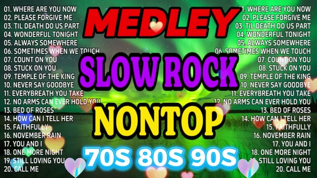 Slow Rock Love Songs Collection 70s 80s 90s | Nonstop Slow Rock Pinoy Medley | Best Luamang Tugtugin