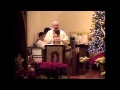 Homilies of Fr. Fasano - Solemnity of the Nativity of the Lord (Christmas) - Midnight Mass