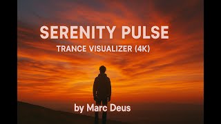 Serenity Pulse – Trance Visualizer (4K)  by Marc Deus
