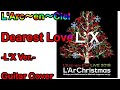 【再現】L'Arc~en~Ciel 「Dearest Love -L'X Ver.-」Reproduced the guitar performance