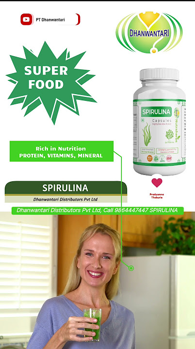 Spirulina the super food .Rich in protein, vitamins and minerals # Dhanwantari #spirulina #superfood