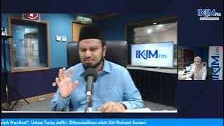 MUTIARA HADIS  | '40 Hadis Imam Nawawi : Hadis ke 7, Agama Adalah Nasihat', Ustaz Tariq Jaffri