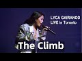 Lyca Gairanod - The Climb (LIVE in Toronto, Canada)