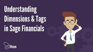 Dimensions & Tags in Sage Financials (Sage Live)