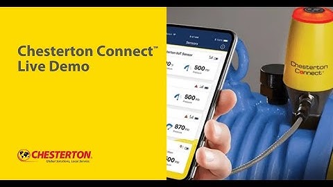 Chesterton Connect™ Live Demo