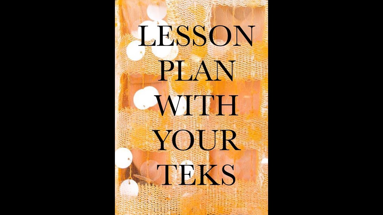 How To Use TEKS Plan Your Lessons YouTube