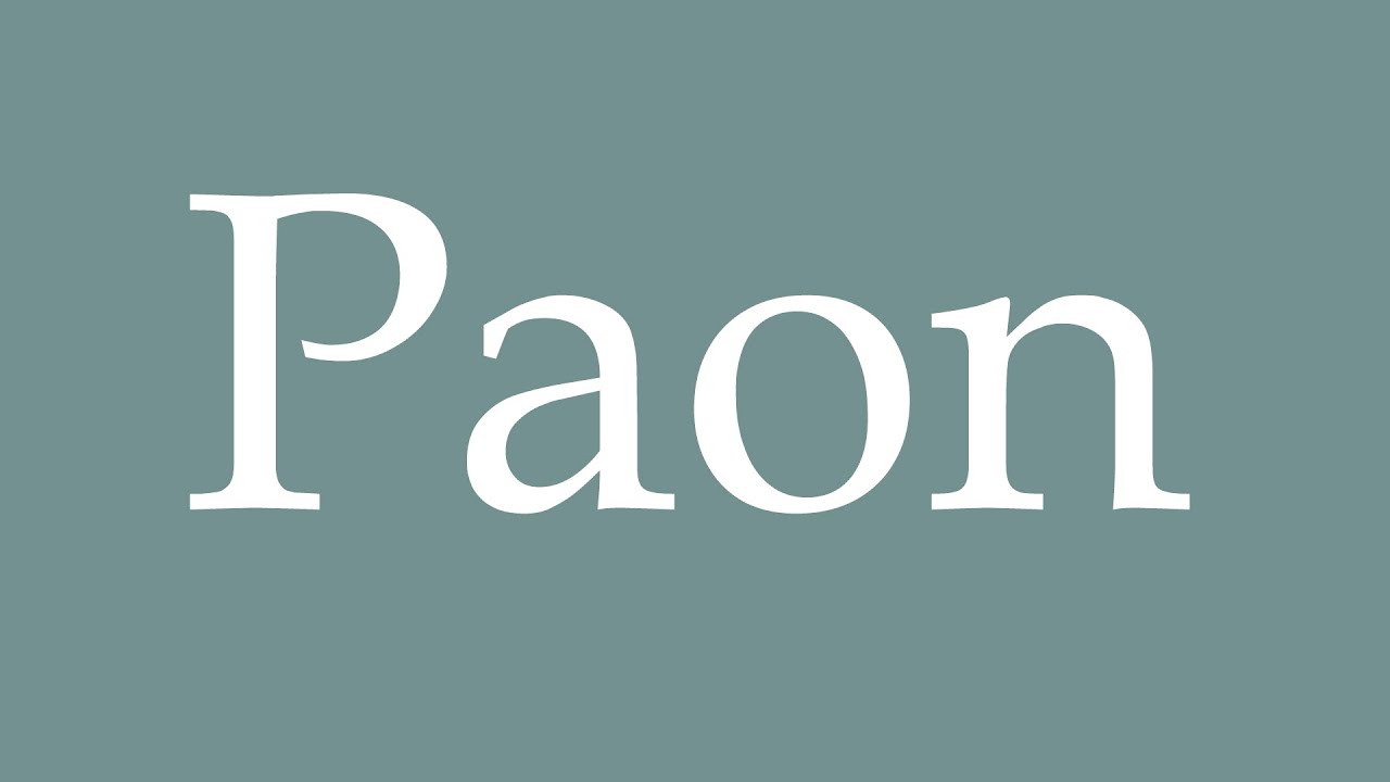 How to pronounce ''Paon'' correctly in French YouTube