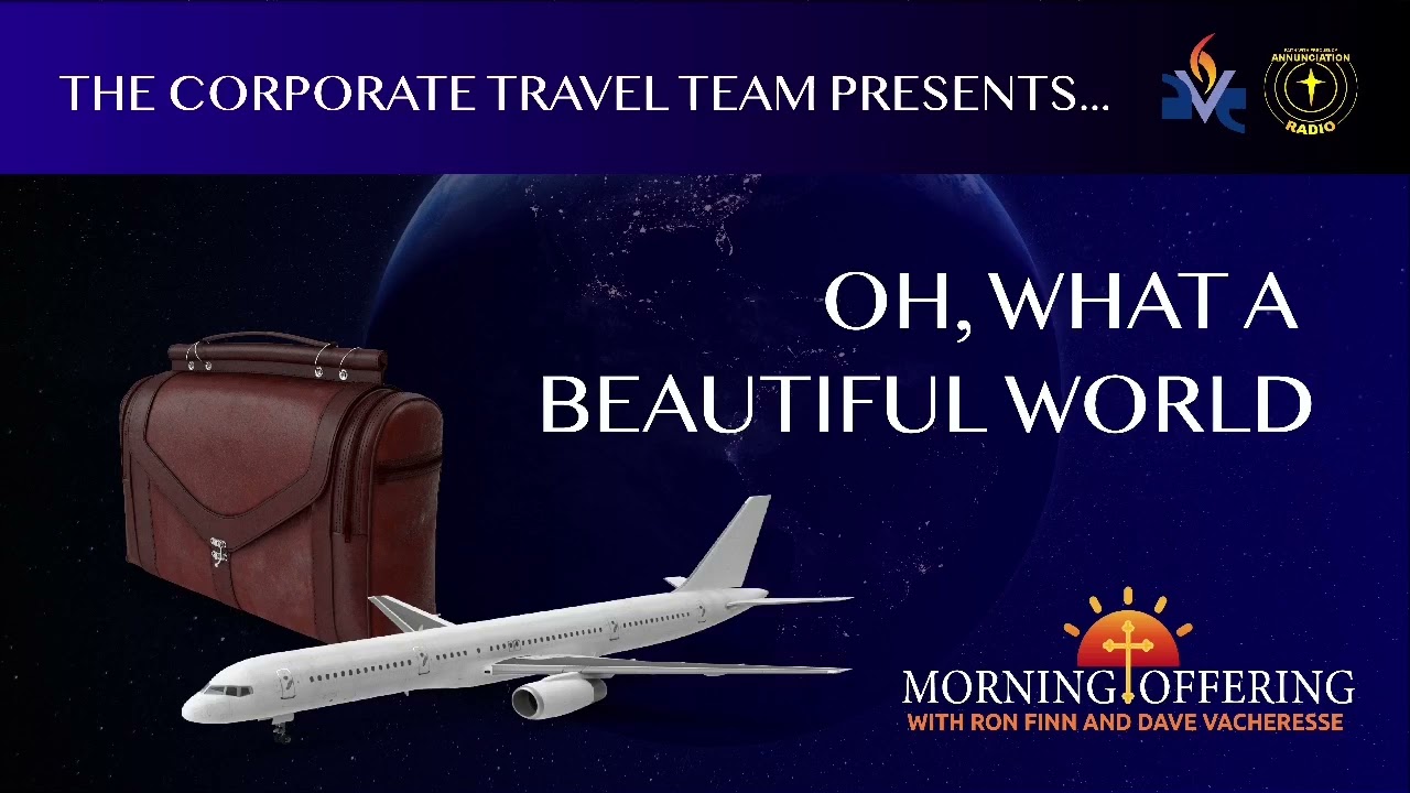 Fr. Joe Mallia | Oh What a Beautiful World | 7/2/26