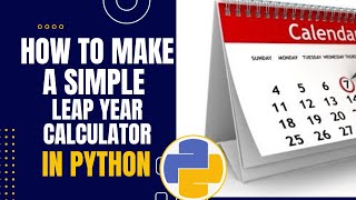 How to make a to check leap years in python #6 Profile