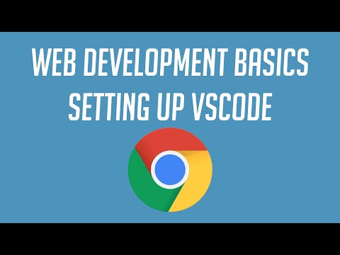 Web Development Basics: Setting up VSCode
