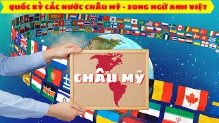 Quốc Kỳ Các Nước Châu Mỹ - Song Ngữ Anh Việt | Nhận Biết Quốc Kỳ Các Nước Trên Thế Giới Phần 3 screenshot 4