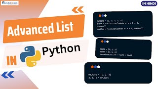 Advanced List in Python | 2024 | Hindi | Technogeeks